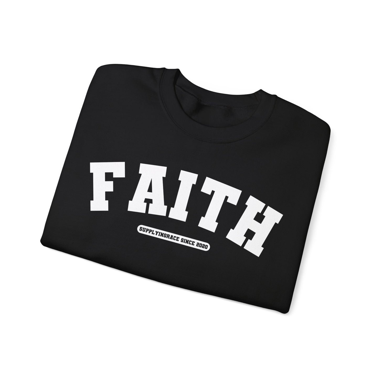 FAITH Crewneck Sweatshirt